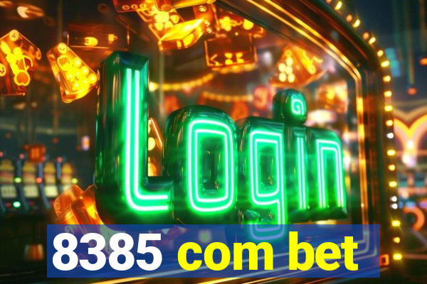8385 com bet